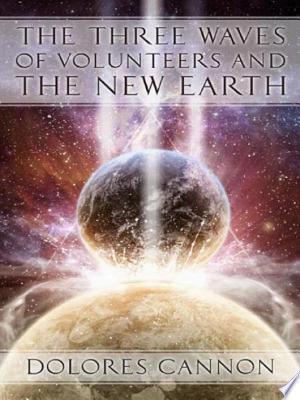 The Three Waves of Volunteers and the New Earth 封面